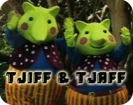 Tjiff and Tjaff